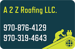 A 2 Z Roofing Company - Silt CO Roofing Companies